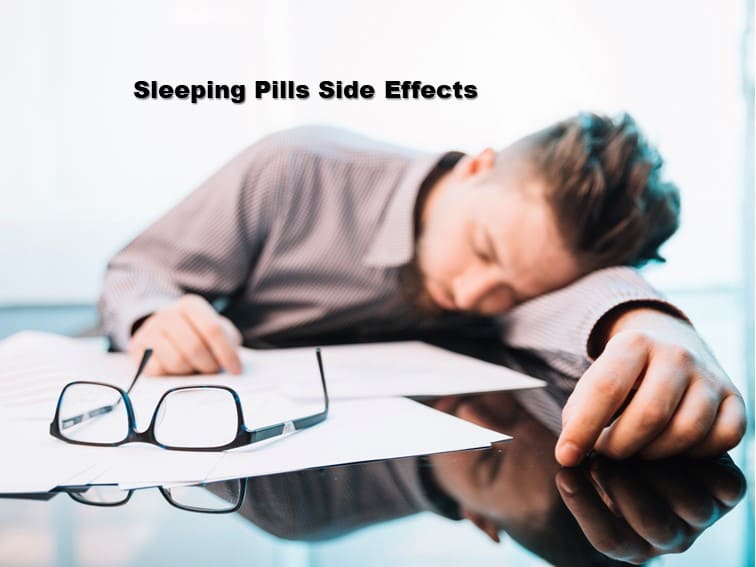Sleeping pills side effects
